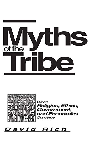 Myths of the Tribe [Hardcover]