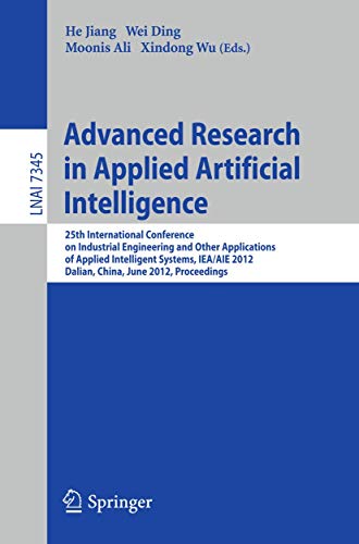 Advanced Research in Applied Artificial Intelligence 25th International Confere [Paperback]