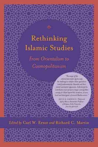 Rethinking Islamic Studies From Orientalism To Cosmopolitanism (studies In Comp [Paperback]