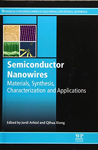 Semiconductor Nanowires Materials, Synthesis, Characterization and Applications [Hardcover]