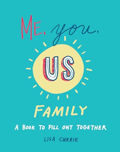 Me, You, Us (Family) A Book to Fill Out Together [Paperback]