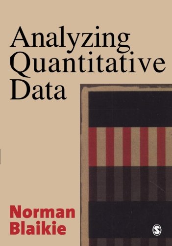 Analyzing Quantitative Data From Description to Explanation [Paperback]