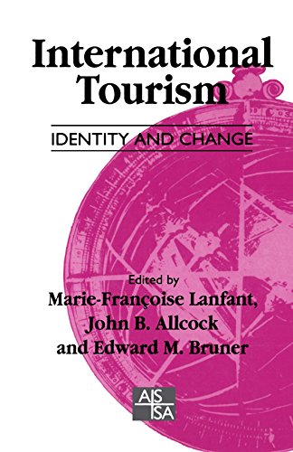 International Tourism Identity and Change [Paperback]