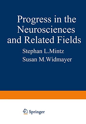 Progress in the Neurosciences and Related Fields Orbis Scientiae [Paperback]