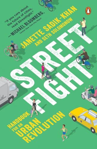 Streetfight: Handbook for an Urban Revolution [Paperback]