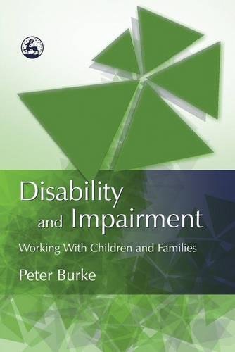 Disability and Impairment Working with Families [Paperback]