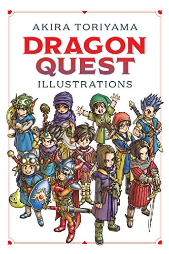 Dragon Quest Illustrations 30th Anniversary Edition [Hardcover]