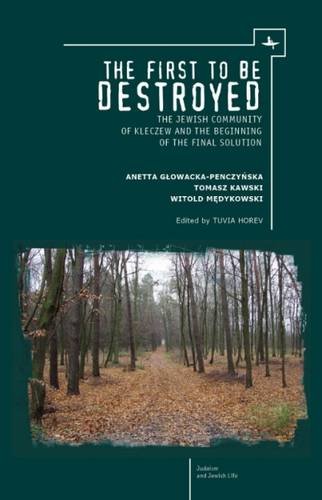 The First To Be Destroyed [Paperback]