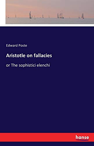 Aristotle On Fallacies [Paperback]