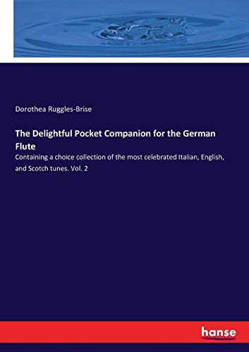 Delightful Pocket Companion for the German Flute [Paperback]