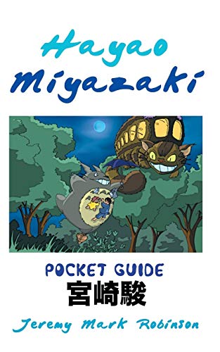 Hayao Miyazaki Pocket Guide [Paperback]
