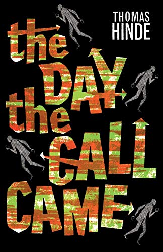 The Day The Call Came [Paperback]
