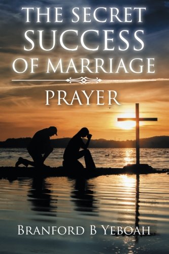 The Secret Success Of Marriage Prayer [Paperback]
