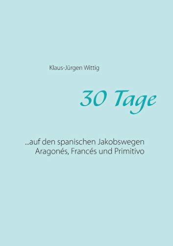 30 Tage (german Edition) [Paperback]