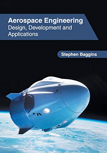 Aerospace Engineering Design, Development and Applications [Hardcover]
