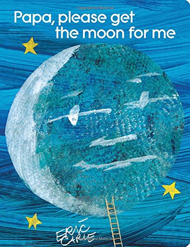 Papa, Please Get the Moon for Me Lap Edition [Board book]