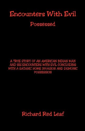 Encounters With Evil - Possessed [Paperback]