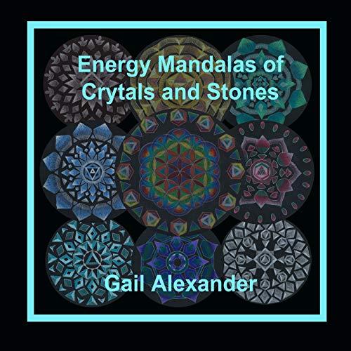 Energy Mandalas Of Crystals And Stones [Paperback]