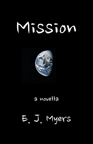 Mission  A Novella [Paperback]