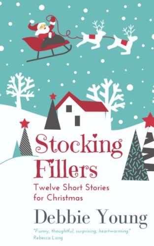 Stocking Fillers Twelve Short Stories For Christmas [Paperback]