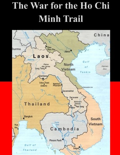 The War For The Ho Chi Minh Trail [Paperback]