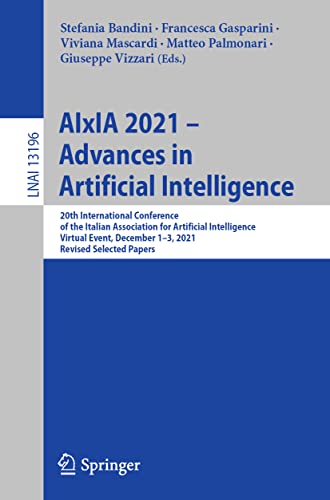 AIxIA 2021  Advances in Artificial Intelligence 20th International Conference  [Paperback]