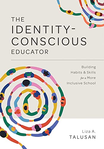 Identity Conscious Educator              [TRADE PAPER         ]