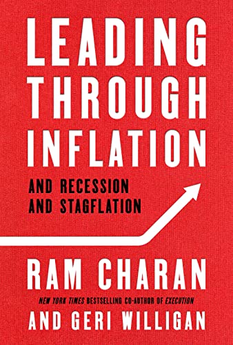 Leading Through Inflation And Recession and Stagflation [Hardcover]