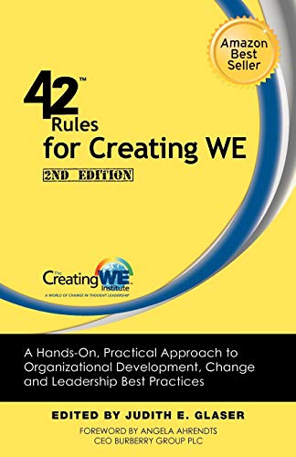 42 Rules For Creating We (2nd Edition) A Hands-On, Practical Approach To Organi [Paperback]