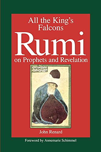 All The King's Falcons Rumi On Prophets And Revelation (suny Series In Israeli  [Paperback]