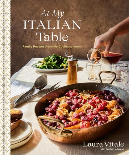 At My Italian Table Family Recipes from My Cucina to Yours A Cookbook [Hardcover]