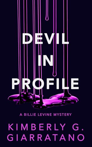 Devil in Profile A Billie Levine Mystery [Paperback]