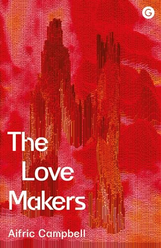 The Love Makers [Hardcover]