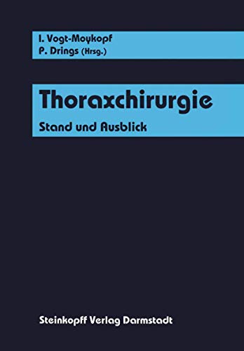 Thoraxchirurgie Stand und Ausblick [Paperback]