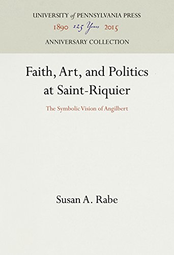 Faith, Art and Politics at Saint-Riquier [Hardcover]