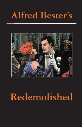 Redemolished Alfred Bester Reader [Paperback]