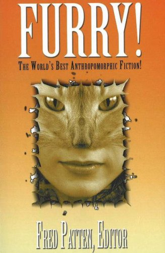 Furry The Best Anthropomorphic Fiction [Paperback]