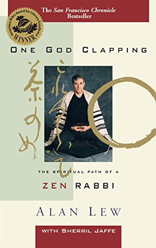 One God Clapping The Spiritual Path of a Zen Rabbi [Hardcover]