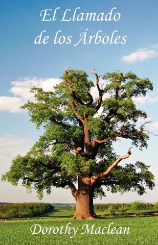El Llamado De Los Arboles (spanish Edition) [Paperback]