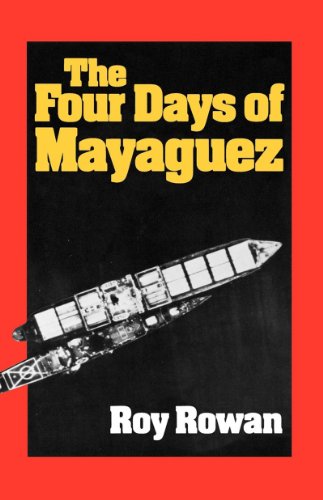 The Four Days of Mayaguez [Paperback]