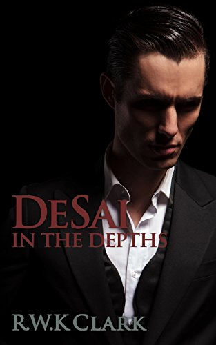 In The Depths A Novel (desai Trilogy) (volume 1) [Paperback]