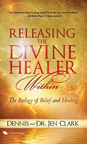 Releasing The Divine Healer Within [Hardcover]