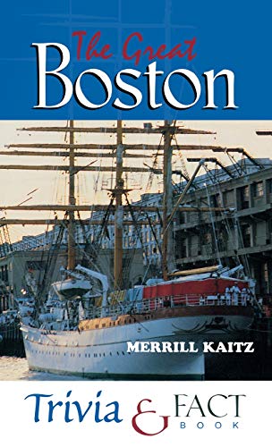 The Great Boston Trivia &amp Fact Book [Hardcover]
