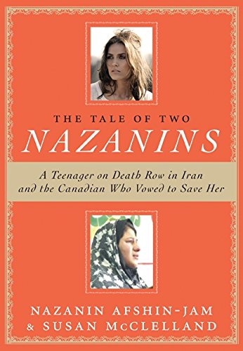 The Tale Of Two Nazanins [Paperback]