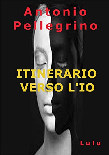 Itinerario Verso L'Io [Paperback]
