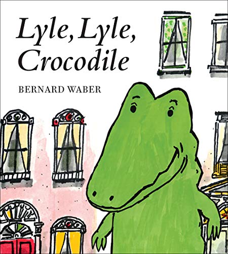 Lyle, Lyle, Crocodile [Board book]