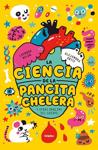 La ciencia de la pancita chelera / The Beer Belly [Paperback]