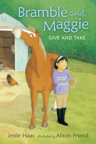 Bramble and Maggie Give and Take [Hardcover]