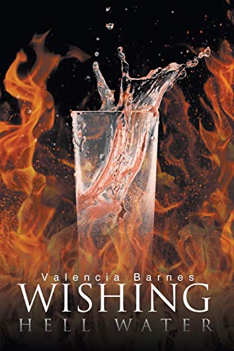 Wishing Hell Water [Paperback]