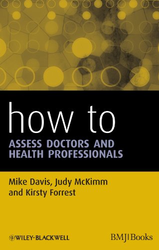 How to Assess Doctors and Health Professionals [Paperback]